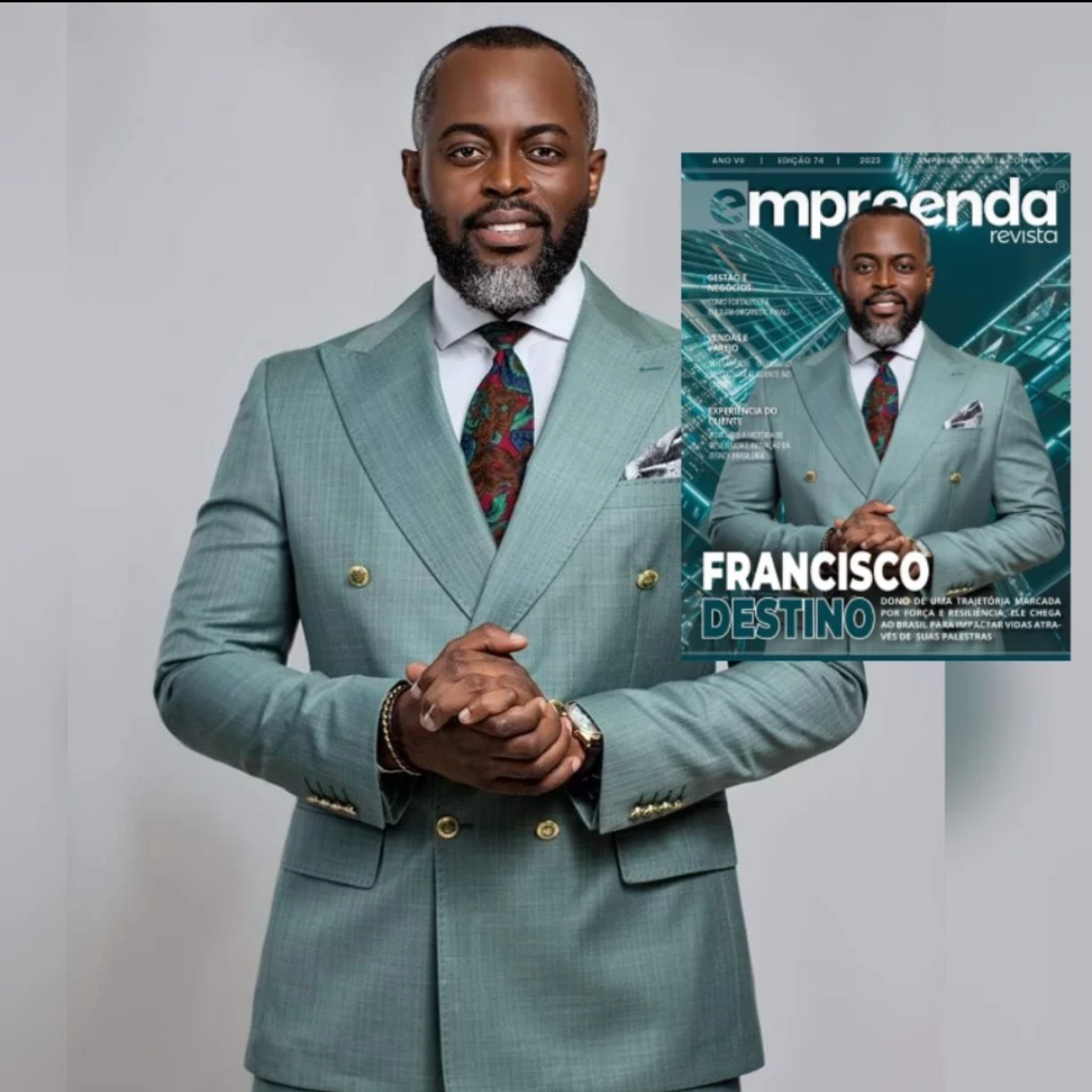  Francisco Destino é capa de revista brasileira sobre Empreendedorismo.